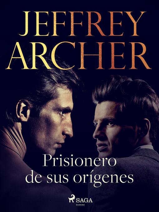 Title details for Prisionero de sus orígenes by Jeffrey Archer - Wait list